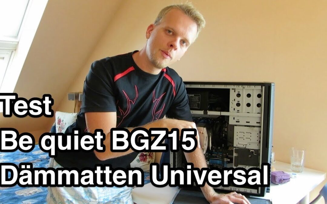 Historische Nanokultur-Testansicht von Be-quiet-PC-Dämmmatten